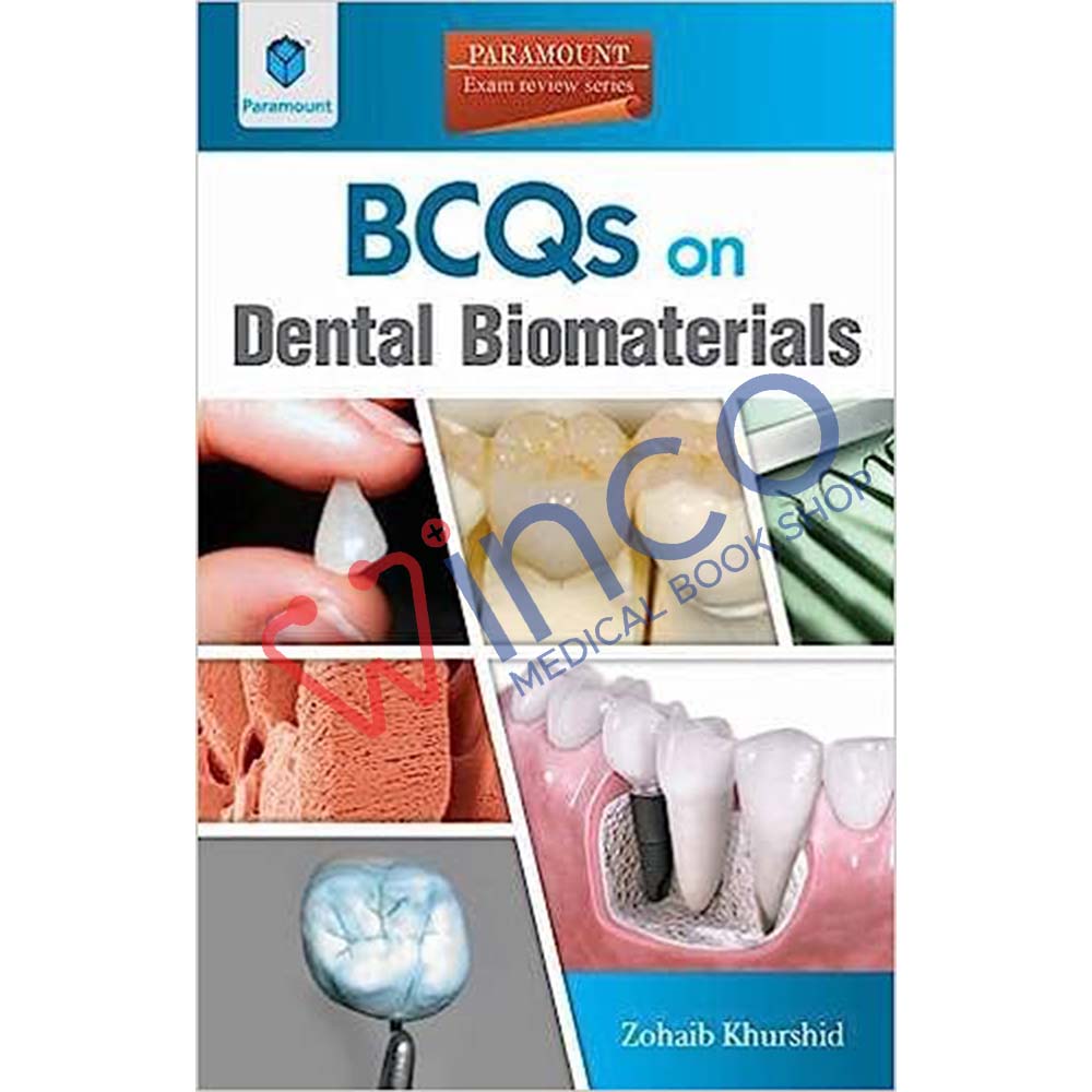 BCQs On Dental Biomaterials Winco Medical Book Store