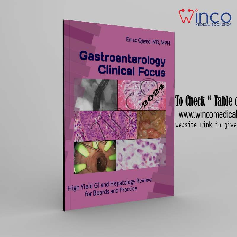 Gastroenterology Clinical Focus High Yield GI And Hepatology Review