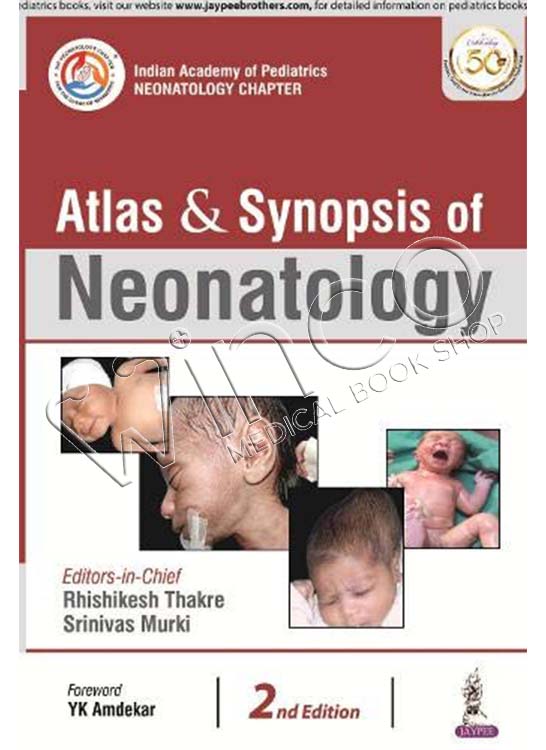 Atlas And Synopsis Of Neonatology 2nd Edition Winco Medical Book Store 0233