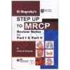 El Magrabys STEP UP TO MRCP Review Notes For Part 1 AND Part 2 By Dr Khaled El Magrabys