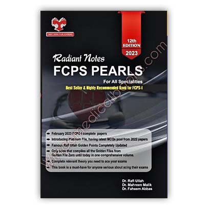 Radiant Notes FCPS PEARLS 12th Edition By Dr Raffi Ullah