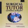 Surgical Tutor General Surgery Smart book on General Surgery