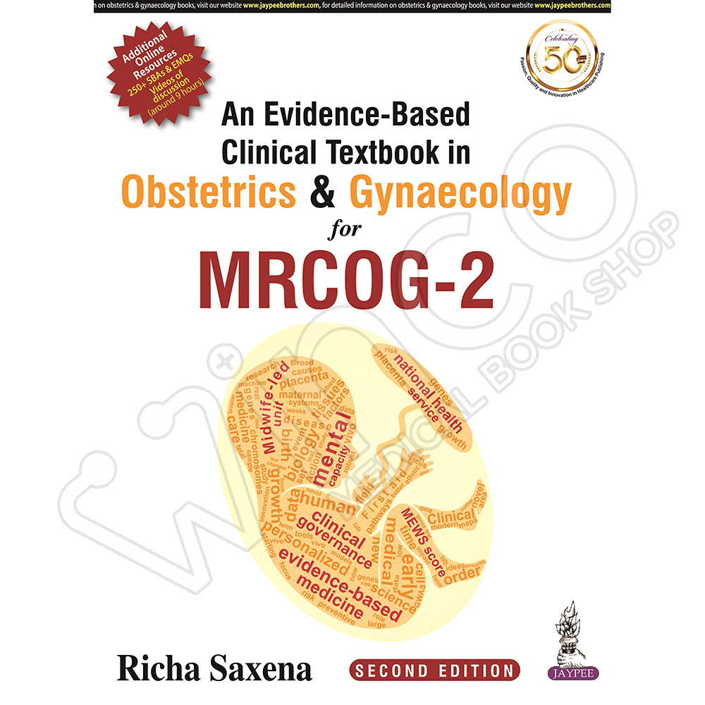 An Evidence-Based Clinical Textbook in Obstetrics & Gynecology for Mrcog-2 2nd Edition