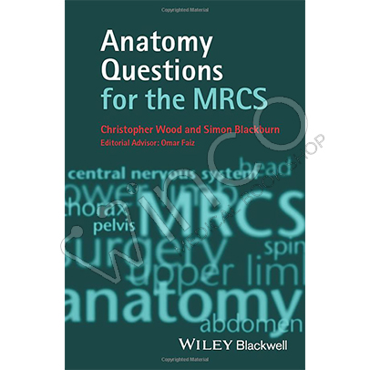 Anatomy Questions for the MRCS 1st Edition
