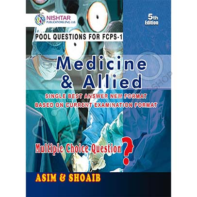 Medicine and Allied by Asim and Shoaib – 5th Edition