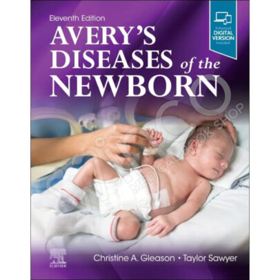 Avery's Disease of the Newborn 11th Edition