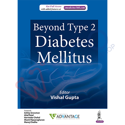 Beyond Type 2 Diabetes Mellitus