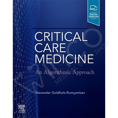 Critical Care Medicine: An Algorithmic Approach