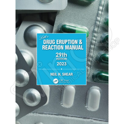 Drug Eruption & Reaction Manual 29th Edition 2023