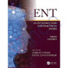 ENT: An Introduction and Practical Guide 3rd Edition