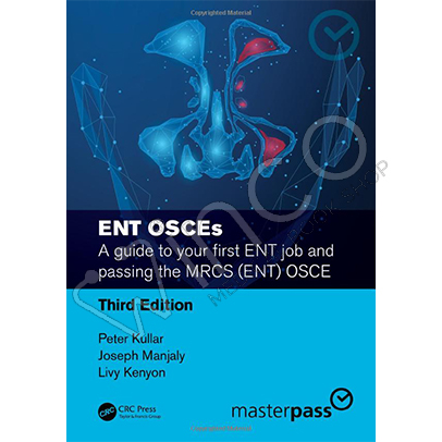 ENT OSCEs (MasterPass) 3rd Edition