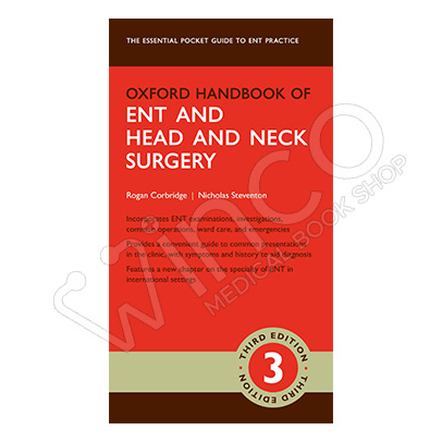 ENT and Head & Neck Surgery 3rd Edition