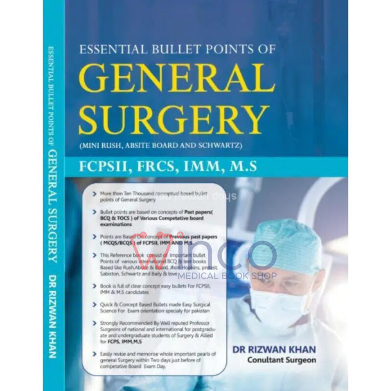 Essential Bullet Points of General Surgery