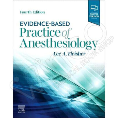 Evidence Based Practice of Anesthesiology 4th Edition