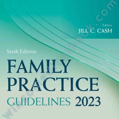 Family Practice Guidelines 6th edition
