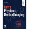 Farr's Physics for Medical Imaging 3rd Edition