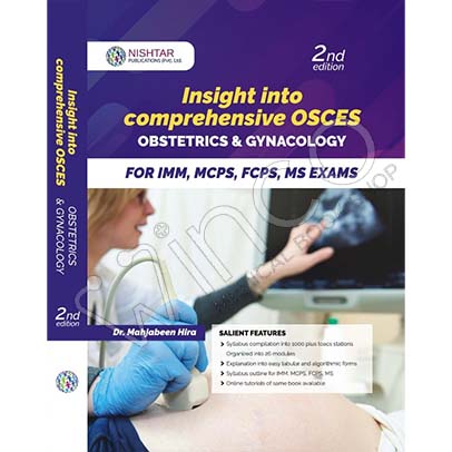 INSIGHT INTO COMPREHENSIVE OSCE OBS & GYNE 2ND EDITION