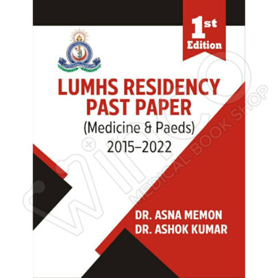 LUMHS Residency Past Paper (Medicine & Paeds) 2015-2022