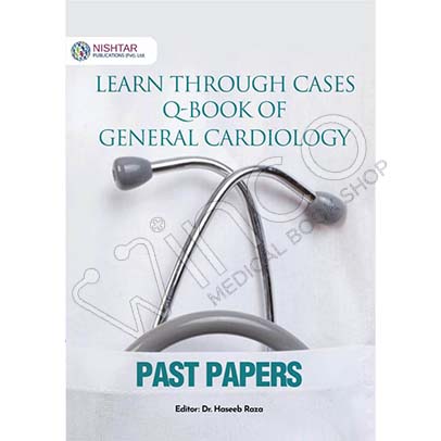 LEARN THROUGH CASES Q-B00K OF GENERAL CARDIOLOGY