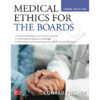 Medical Ethics for the Boards by Conrad Fischer