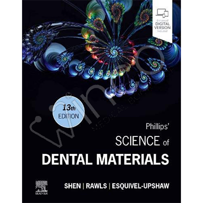 Phillips’ Science of Dental Materials 13th Edition