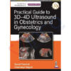 Practical Guide to 3D-4D Ultrasound in Obstetrics and Gynecology