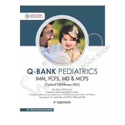 Q-BANK Pediatrics 4th EDITION By Dr Umar Farooq Aulakh