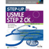 Step Up to USMLE Step 2 CK 4th Edition