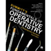 Summitt’s Fundamentals of Operative Dentistry