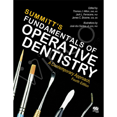 Summitt’s Fundamentals of Operative Dentistry