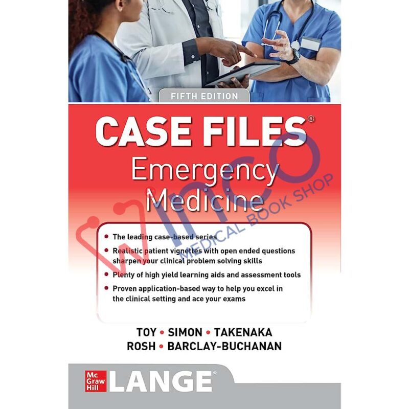 Case Files Emergency Medicine 5th Edition