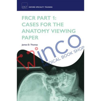 FRCR Part 1: Cases for the Anatomy Viewing Paper