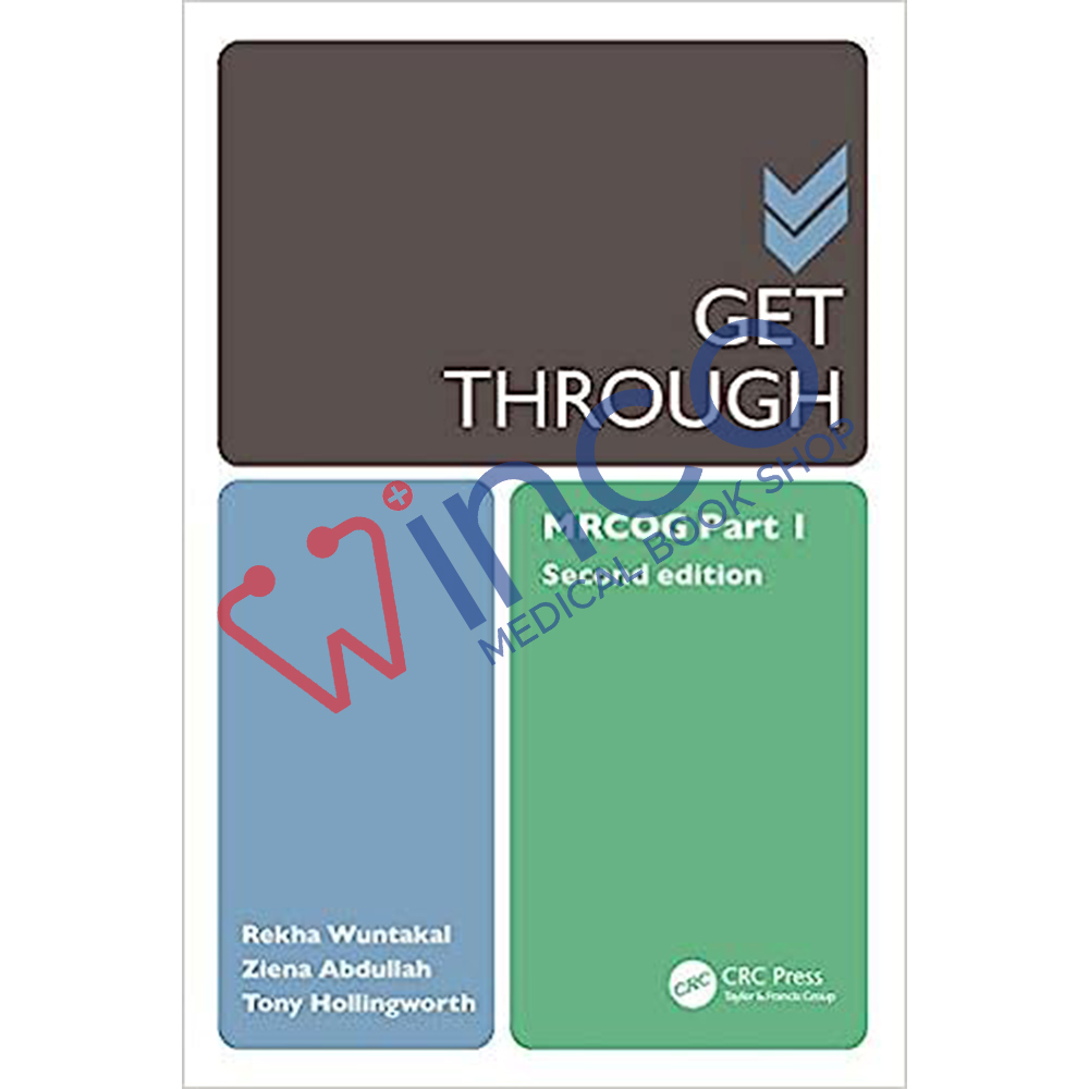 Get Through MRCOG Part 1 2nd Edition - Winco Medical Book Store