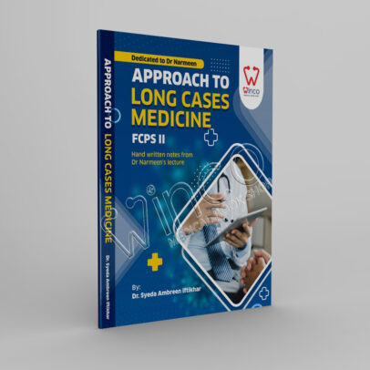 APPROACH TO LONG CASES MEDICINE FCPS II - Winco Medical Book