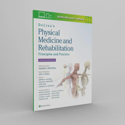DeLisa’s Physical Medicine and Rehabilitation: Principles and Practice 6th Edition volume 1 & 2 - Winco Medical Book