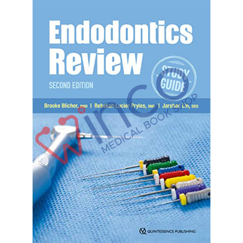 Endodontics Review Second Edition - Winco Medical Book Store