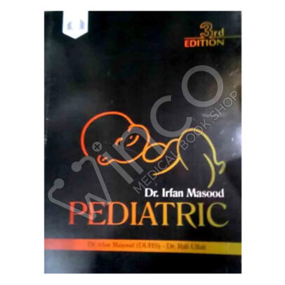 Pediatric 3rd Edition by Irfan Masood