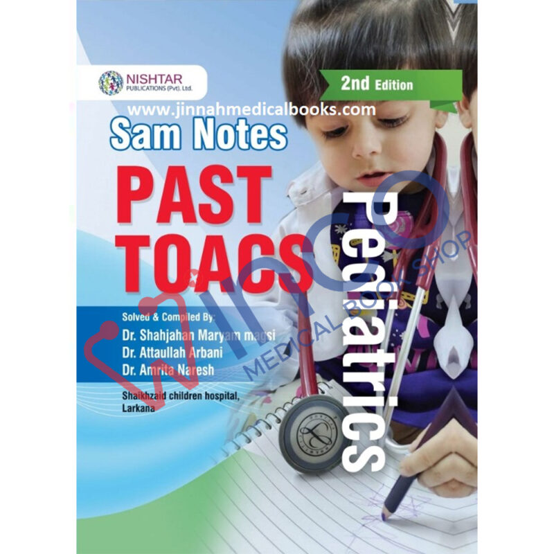 SAM NOTES PAST SOLVED TOACS STATIONS PEDIATRICS