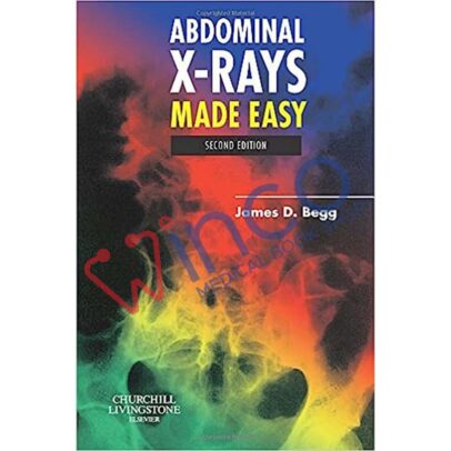 Abdominal X-Rays Made Easy 2nd Edition