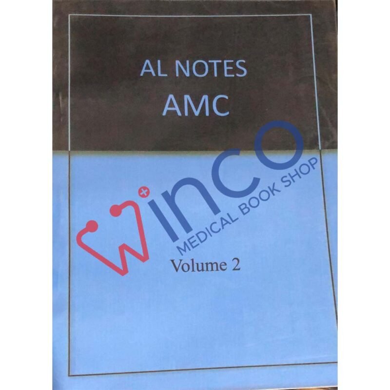AL NOTES AMC VOLUME 1 & 2 Set - Winco Medical Book Store