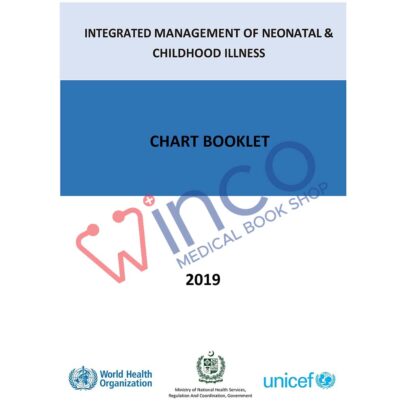 Imnci Management of Childhood Illness Chart Booklet Pakistan WHO 2019