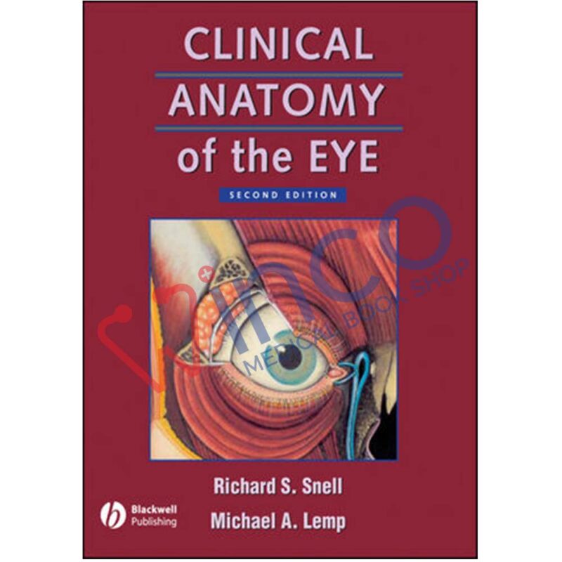 Clinical Anatomy of the Eye, 2nd Edition