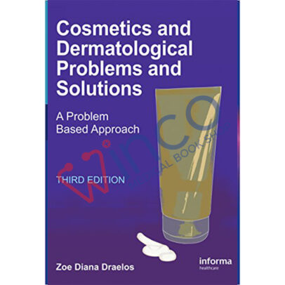 Cosmetics and Dermatologic Problems and Solutions 3rd Edition