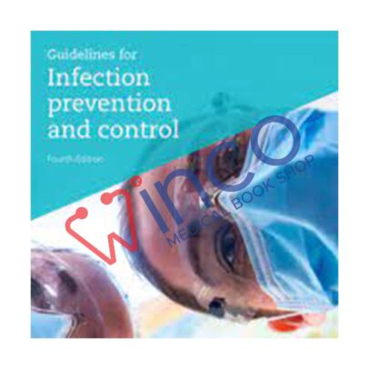 ADA Infection Prevention and Control Guidelines – 4th Edition
