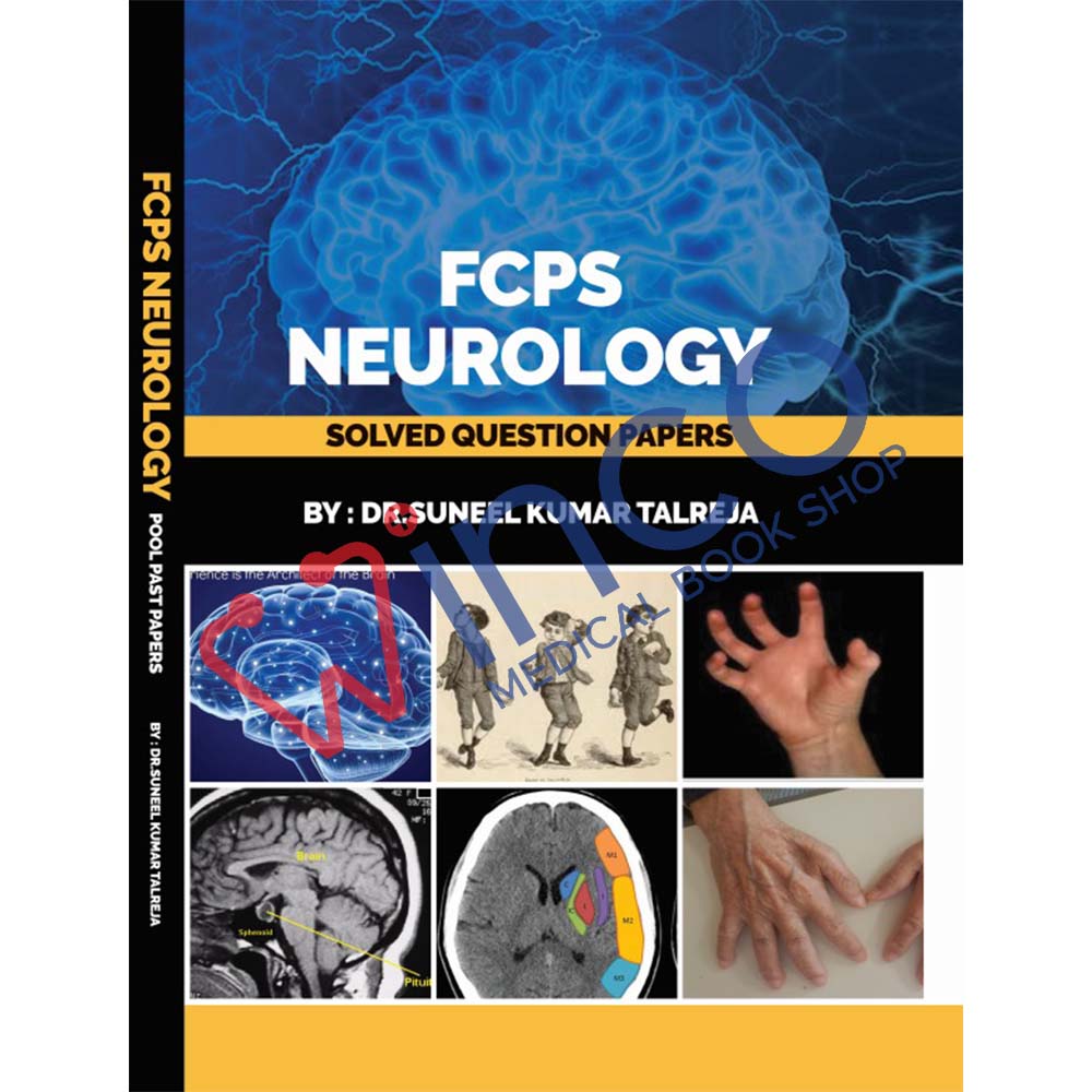FCPS NEUROLOGY Solved Question Papers By Dr Suneel Kumar Talreja