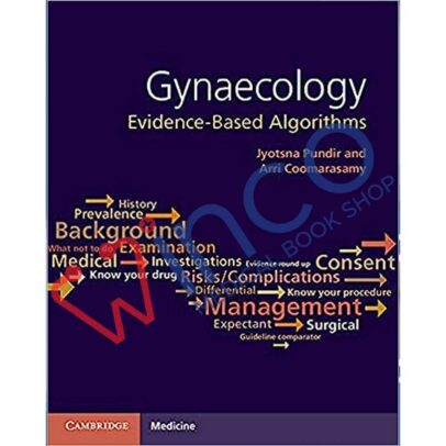 Gynaecology: Evidence-Based Algorithms 1st Edition