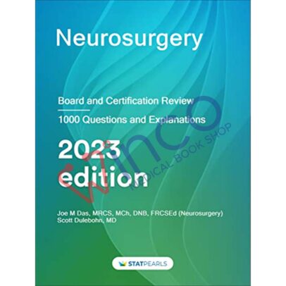 Neurosurgery: Board and Certification Review