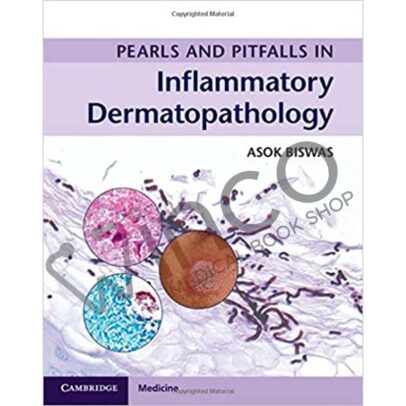 Pearls and Pitfalls in Inflammatory Dermatopathology