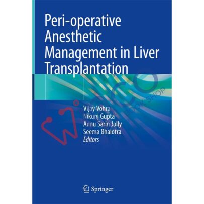 Peri-operative Anesthetic Management in Liver Transplantation