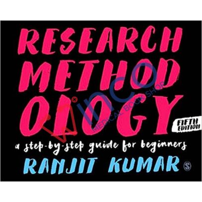 Research Methodology: A Step-by-Step Guide for Beginners 5th Edition
